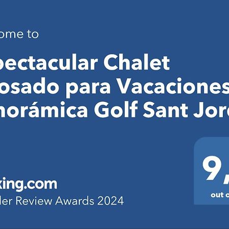 Espectacular Chalet Adosado Para Vacaciones En Panoramica Golf Sant Jordi 외부 사진